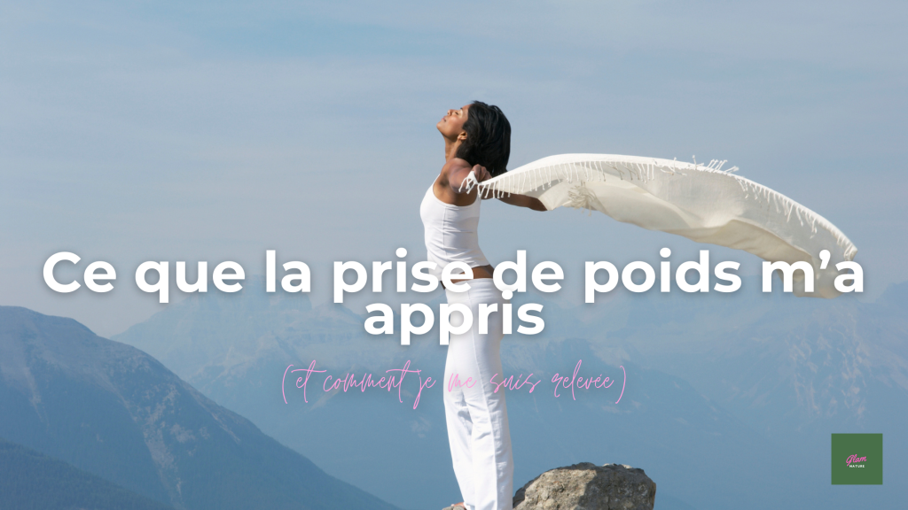 Titre de l'article : Ce que la prise de poids m'a appris sur fond d'image d'une femme ouvrant les bras au vent